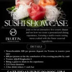Don’t miss the next Sushi SHOWCASE brought to you by Bluefin Catering and Events!